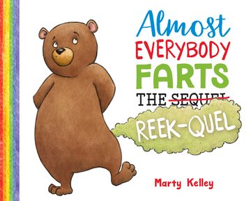 portada Almost Everybody Farts: The Reek-Quel (in English)