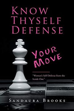 portada Know Thyself Defense: Your Move (en Inglés)