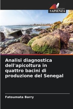 portada Analisi diagnostica dell'apicoltura in quattro bacini di produzione del Senegal (en Italiano)