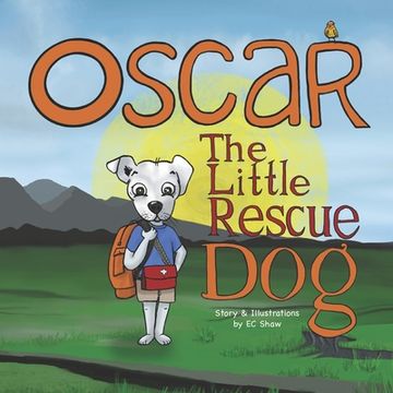 portada Oscar the Little Rescue Dog (en Inglés)