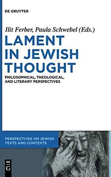 portada Lament in Jewish Thought (Perspectives on Jewish Texts and Contexts) (en Inglés)