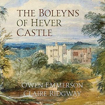 portada The Boleyns of Hever Castle (en Inglés)