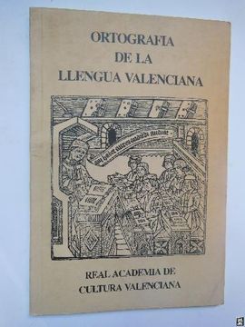 portada Ortografia de la Llengua Valenciana de la Real Academia de Cultura Valenciana