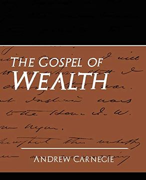 portada The Gospel of Wealth (en Inglés)