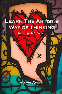 portada Learn the Artist'S way of Thinking: Amazing art Books (in English)