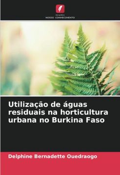 portada Utilização de Águas Residuais na Horticultura Urbana no Burkina Faso