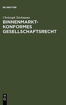 portada Binnenmarktkonformes Gesellschaftsrecht (en Alemán)