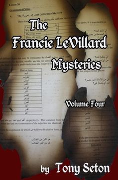 portada The Francie LeVillard Mysteries Volume IV (en Inglés)