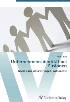 portada Unternehmensidentität bei Fusionen: Grundlagen, Anforderungen, Instrumente