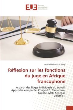 portada Réflexion sur les fonctions du juge en Afrique francophone (en Francés)
