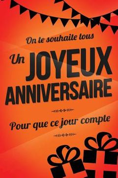 portada Joyeux Anniversaire - Orange: Livre a ecrire (en Francés)