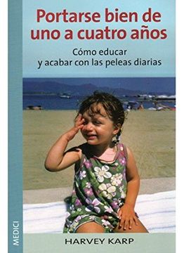 portada Portarse Bien de uno a Cuatro Años (in Spanish)