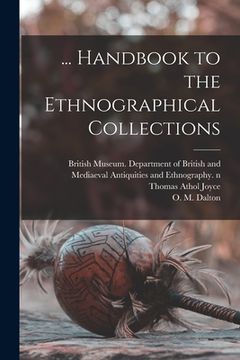 portada ... Handbook to the Ethnographical Collections (en Inglés)
