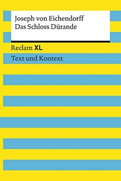 portada Das Schloss Dürande. Textausgabe mit Kommentar und Materialien: Reclam xl? Text und Kontext (en Alemán)