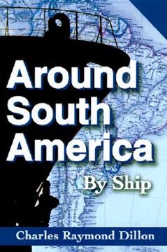 portada around south america: by ship (in English)