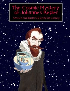 portada The Cosmic Mystery of Johannes Kepler (en Inglés)