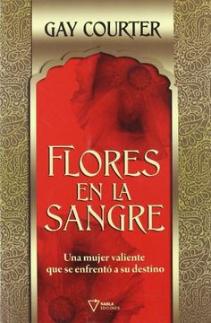 portada Flores en la Sangre (in Spanish)