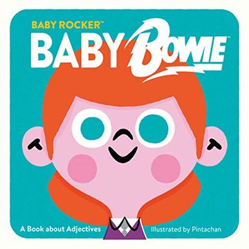 portada Baby Bowie: A Book About Adjectives (Baby Rocker) 