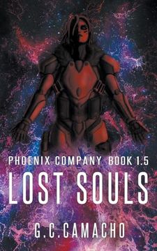 portada Lost Souls (Phoenix Company Book 1.5) (in English)