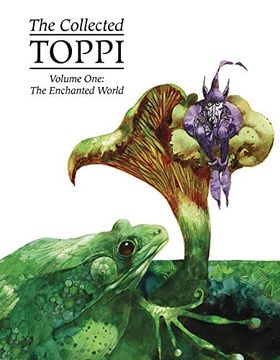 portada The Collected Toppi Vol. 1: The Enchanted World (en Inglés)