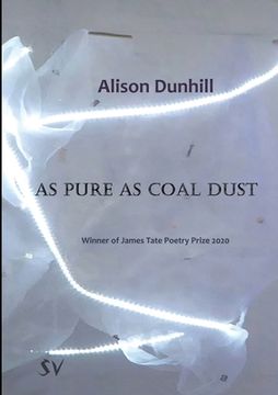 portada As Pure as Coal Dust (en Inglés)