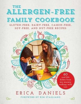 portada Allergen-Free Family Cookbook: Gluten-Free, Dairy-Free, Casein-Free, Soy-Free, and Nut-Free Recipes (en Inglés)