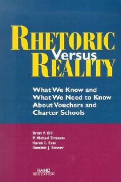 portada rhetoric versus reality: what we know and what we need to know about school vouchers and charter schools (in English)
