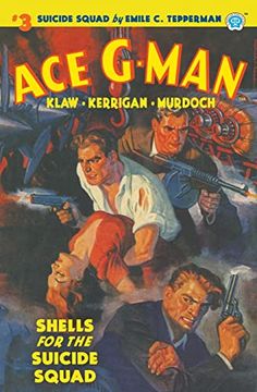 portada Ace G-Man #3: Shells for the Suicide Squad (en Inglés)