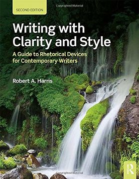 portada Writing with Clarity and Style: A Guide to Rhetorical Devices for Contemporary Writers