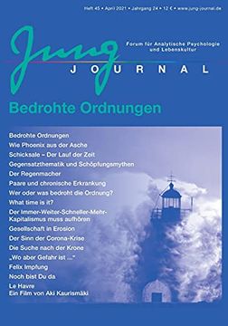 portada Jung Journal Heft 45: Bedrohte Ordnungen: Forum für Analytische Psychologie und Lebenskultur 