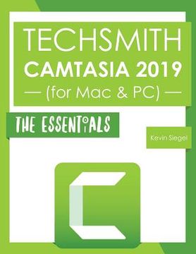 portada TechSmith Camtasia 2019: The Essentials (en Inglés)
