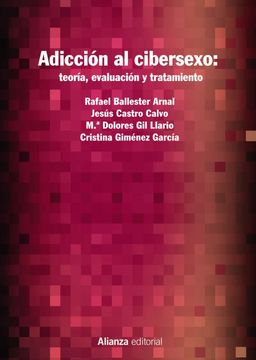 portada Adicción al Cibersexo: Teoría, Evaluación y Tratamiento