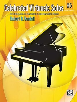 portada celebrated virtuosic solos: six exciting solos for intermediate to late intermediate pianists (in English)