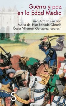 portada Guerra y paz en la Edad Media (in Spanish)
