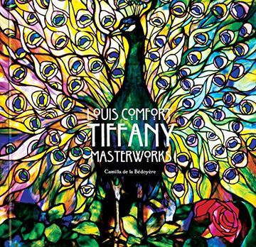 portada Louis Comfort Tiffany: Masterworks (in English)