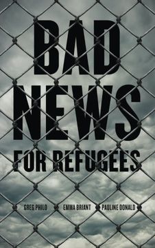 portada Bad News for Refugees (en Inglés)