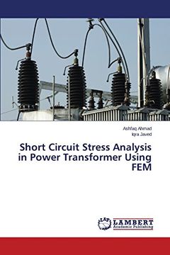 portada Short Circuit Stress Analysis in Power Transformer Using Fem