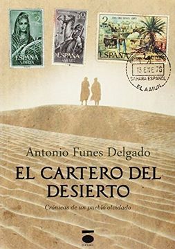 portada El Cartero Del Desierto (Coleccion Peripecia) (in Spanish)