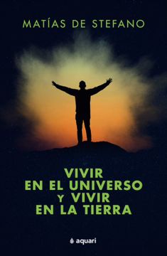 portada Vivir en el Universo y Vivir en la Tierra (in Spanish)