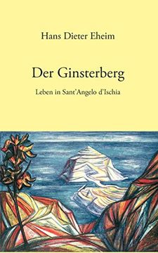 portada Der Ginsterberg: Leben in Sant'Angelo D'Ischia (in German)