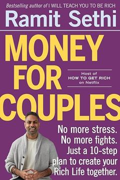portada Money for Couples: No More Stress. No More Fights. Just a 10-Step Plan to Create Your Rich Life Together. (en Inglés)