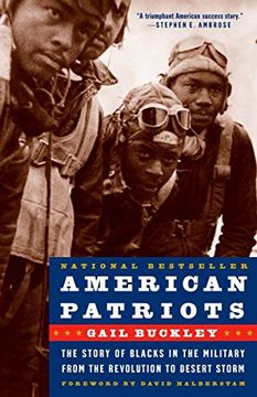 portada American Patriots: The Story of Blacks in the Military From the Revolution to Desert Storm 