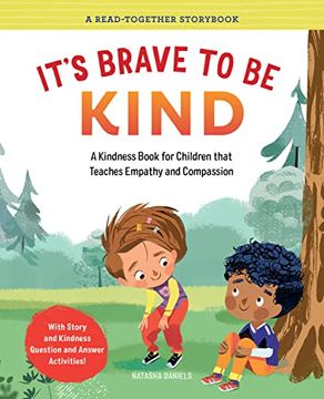 portada It'S Brave to be Kind: A Kindness Book for Children That Teaches Empathy and Compassion (Read-Together Storybook) (in English)
