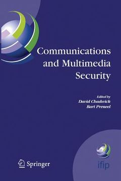 portada Communications and Multimedia Security: 8th Ifip Tc-6 Tc-11 Conference on Communications and Multimedia Security, Sept. 15-18, 2004, Windermere, the L (en Inglés)