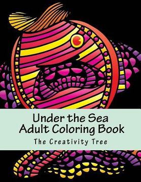 portada Under the Sea: Adult Coloring Book (en Inglés)