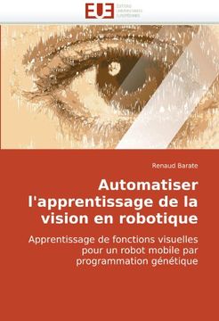 portada Automatiser L'Apprentissage de La Vision En Robotique