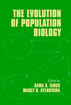 portada The Evolution of Population Biology (en Inglés)