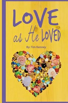 portada Love as He Loved: A primer for learning about Christ's love.