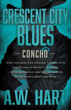 portada Crescent City Blues: A Contemporary Western Novel (en Inglés)