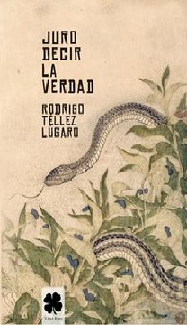 portada Juro Decir la Verdad (in Spanish)